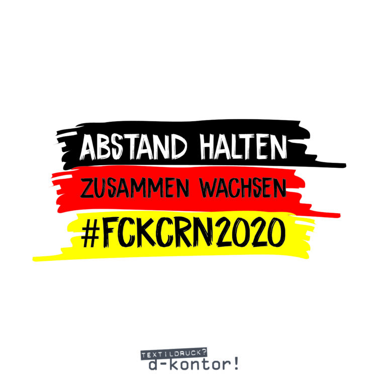 31++ Wir kaempfen zusammen sprueche , dkontor · Mailorder » Abstand halten und zusammen wachsen (Fahne), TShirt, Herren